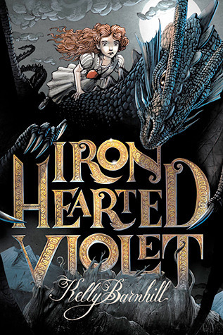 [EPUB] Iron Hearted Violet by Kelly Barnhill ,  Iacopo Bruno  (Illustrations)