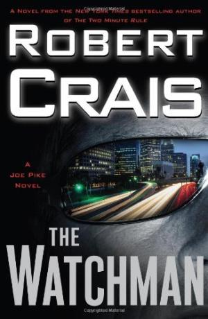 [EPUB] Elvis Cole and Joe Pike #11 The Watchman by Robert Crais