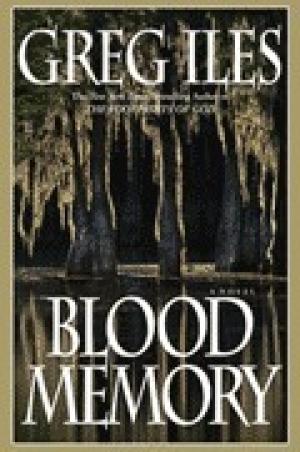 [EPUB] Blood Memory by Greg Iles