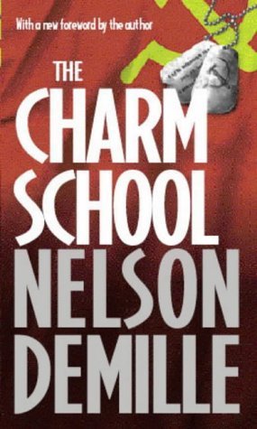 [EPUB] The Charm School by Nelson DeMille