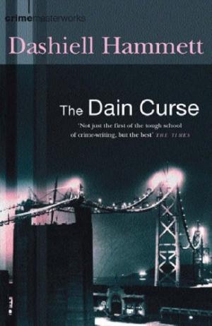 [EPUB] The Continental Op #2 The Dain Curse by Dashiell Hammett