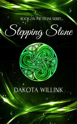 [EPUB] The Stone #2 Stepping Stone by Dakota Willink