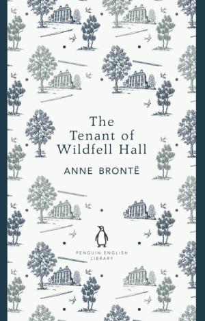 [EPUB] The Tenant of Wildfell Hall by Anne Brontë