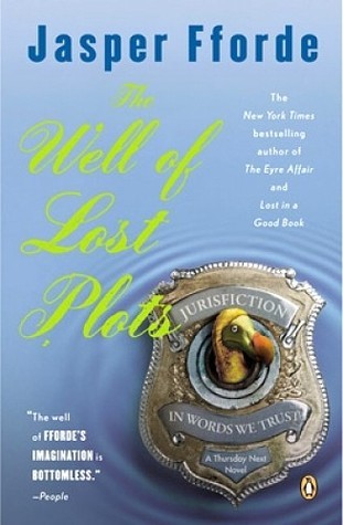 [EPUB] Thursday Next #3 The Well of Lost Plots by Jasper Fforde