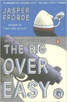 [EPUB] Nursery Crime #1 The Big Over Easy by Jasper Fforde