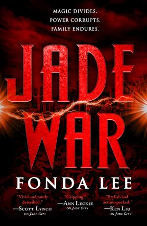 [EPUB] The Green Bone Saga #2 Jade War by Fonda Lee