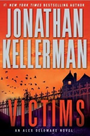 [EPUB] Alex Delaware #27 Victims by Jonathan Kellerman