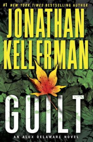 [EPUB] Alex Delaware #28 Guilt by Jonathan Kellerman