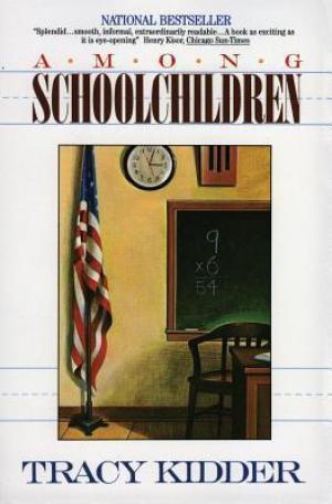 [EPUB] Among Schoolchildren by Tracy Kidder