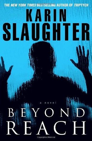 [EPUB] Grant County #6 Beyond Reach by Karin Slaughter