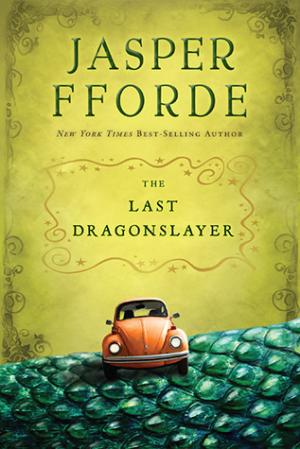 [EPUB] The Last Dragonslayer #1 The Last Dragonslayer by Jasper Fforde