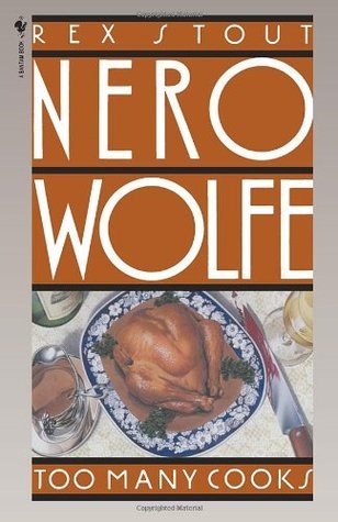 [EPUB] Nero Wolfe #5 Too Many Cooks by Rex Stout