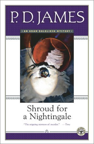 [EPUB] Adam Dalgliesh #4 Shroud for a Nightingale by P.D. James