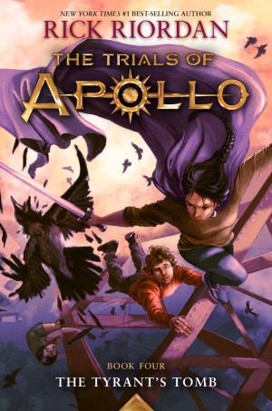 [EPUB] The Trials of Apollo #4 The Tyrant’s Tomb by Rick Riordan