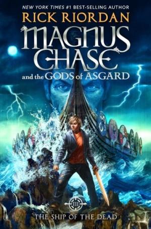 [EPUB] Magnus Chase and the Gods of Asgard #3 The Ship of the Dead by Rick Riordan