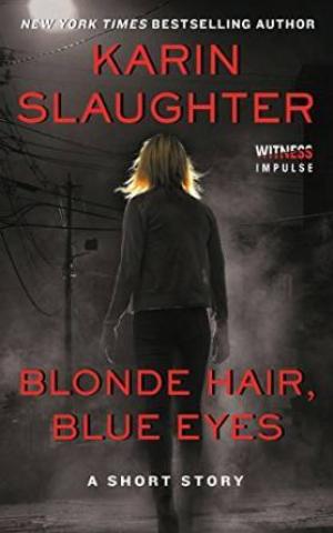 [EPUB] Blonde Hair, Blue Eyes by Karin Slaughter ,  Carolina Caires Coelho  (Tradutor)