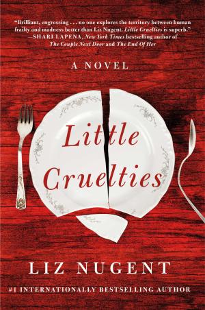 [EPUB] Little Cruelties by Liz Nugent