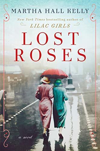 [EPUB] Lilac Girls #2 Lost Roses by Martha Hall Kelly