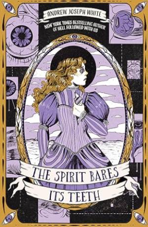 [EPUB] The Spirit Bares Its Teeth by Andrew Joseph White