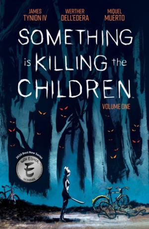 [EPUB] Something is Killing the Children Something is Killing the Children, Vol. 1 by James Tynion IV ,  Werther Dell'Edera  (Illustrator) ,  Miquel Muerto  (Colorist) ,  AndWorld Design  (Letterer)