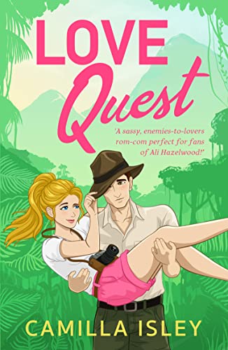 [EPUB] First Comes Love #5 Love Quest by Camilla Isley