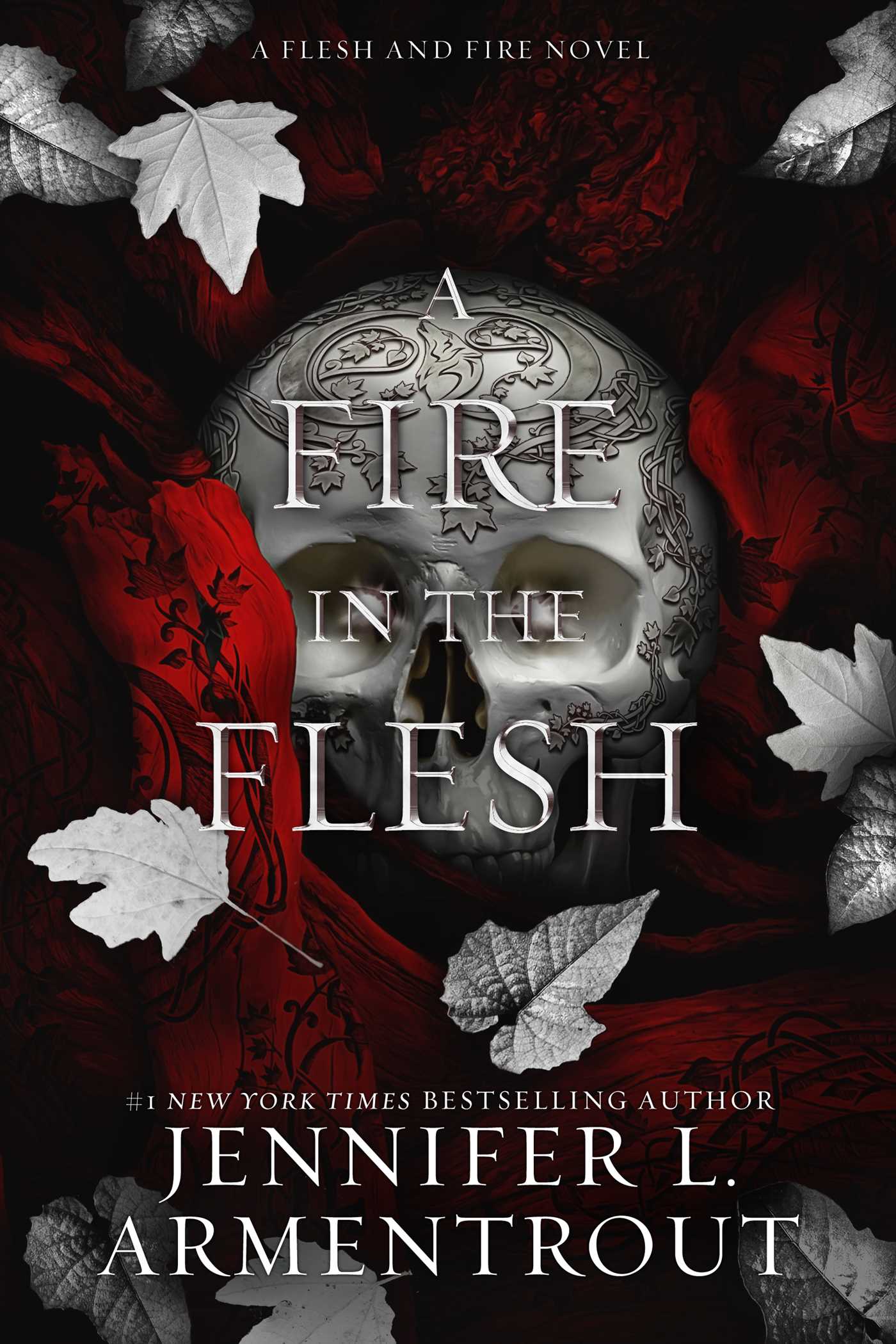 [EPUB] Flesh and Fire #3 A Fire in the Flesh: A Flesh and Fire Novel by Jennifer L. Armentrout