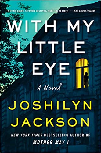 [EPUB] With My Little Eye by Joshilyn Jackson