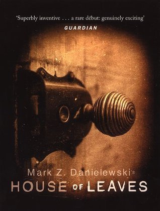 [EPUB] House of Leaves by Mark Z. Danielewski