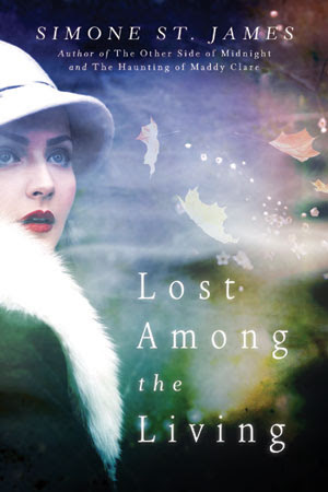 [EPUB] Lost Among the Living by Simone St. James