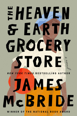 [EPUB] The Heaven & Earth Grocery Store by James McBride