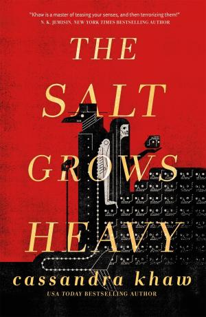 [EPUB] The Salt Grows Heavy by Cassandra Khaw