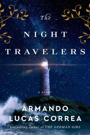 [EPUB] The Night Travelers by Armando Lucas Correa