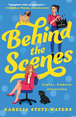 [EPUB] Behind the Scenes by Karelia Stetz-Waters