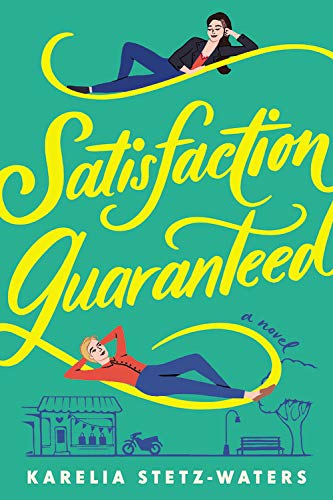 [EPUB] Satisfaction Guaranteed by Karelia Stetz-Waters