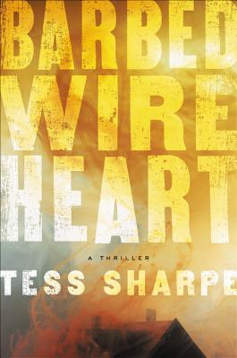 [EPUB] Barbed Wire Heart by Tess Sharpe