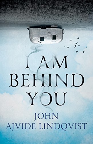 [EPUB] Platserna #1 I Am Behind You by John Ajvide Lindqvist ,  Marlaine Delargy  (Translator)