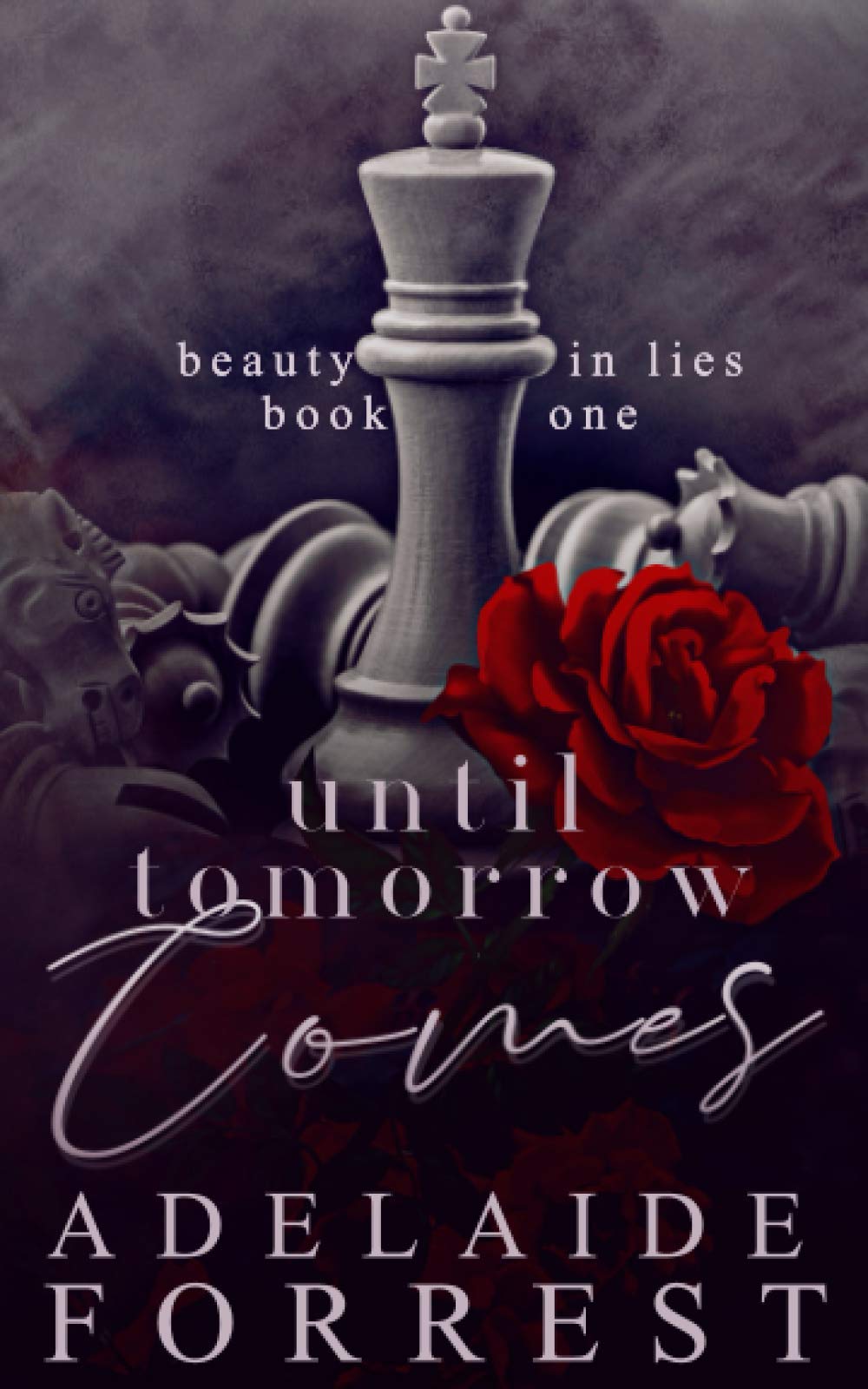 [EPUB] Beauty in Lies #1 Until Tomorrow Comes by Adelaide Forrest