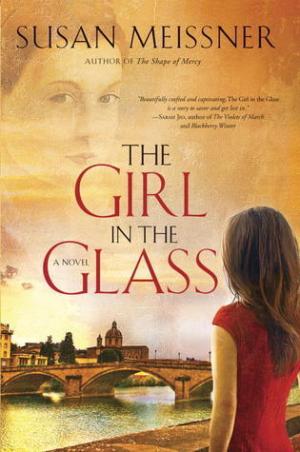 [EPUB] The Girl in the Glass by Susan Meissner