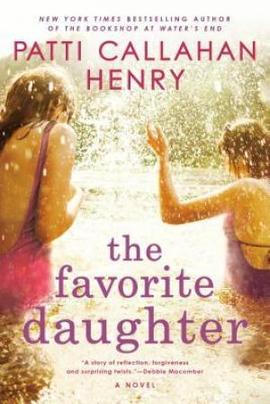 [EPUB] The Favorite Daughter by Patti Callahan Henry