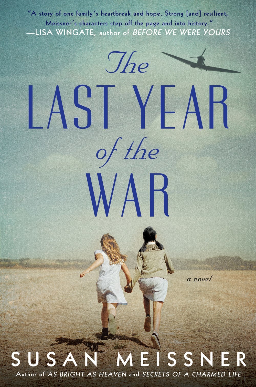 [EPUB] The Last Year of the War by Susan Meissner