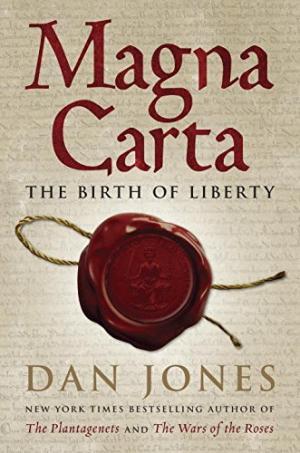 [EPUB] Magna Carta: The Birth of Liberty by Dan Jones