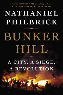 [EPUB] American Revolution #1 Bunker Hill: A City, a Siege, a Revolution by Nathaniel Philbrick