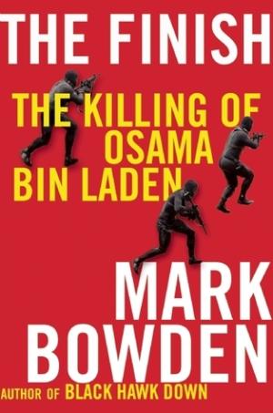 [EPUB] The Finish: The Killing of Osama Bin Laden by Mark Bowden