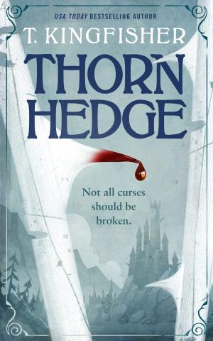 [EPUB] Thornhedge by T. Kingfisher