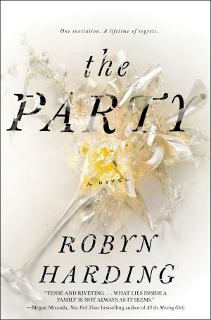 [EPUB] The Party by Robyn Harding