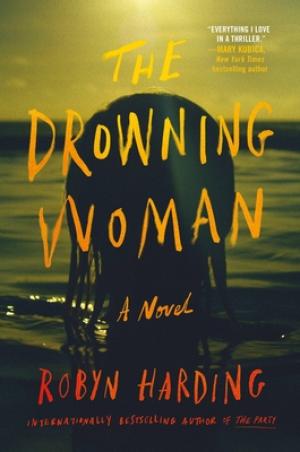 [EPUB] The Drowning Woman by Robyn Harding