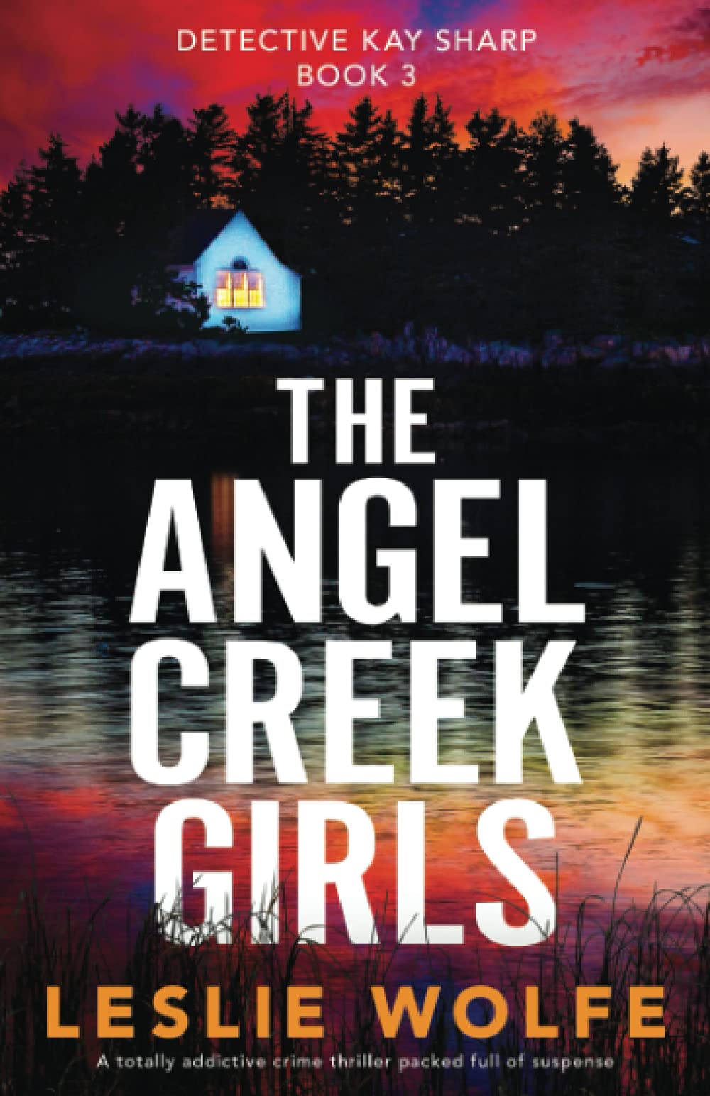 [EPUB] Detective Kay Sharp #3 The Angel Creek Girls by Leslie Wolfe