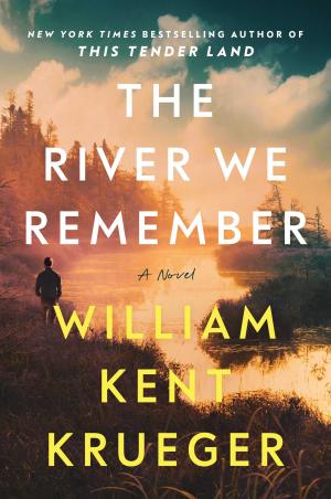 [EPUB] The River We Remember by William Kent Krueger