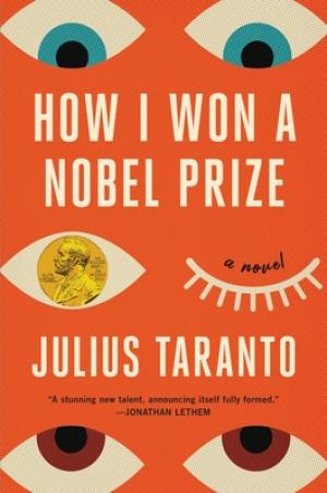 [EPUB] How I Won a Nobel Prize by Julius Taranto