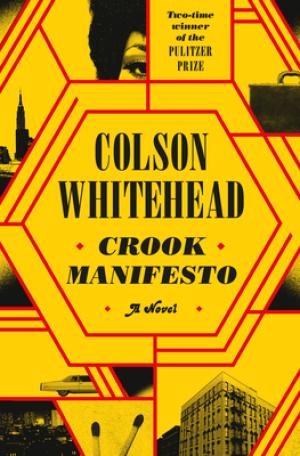 [EPUB] Ray Carney #2 Crook Manifesto by Colson Whitehead